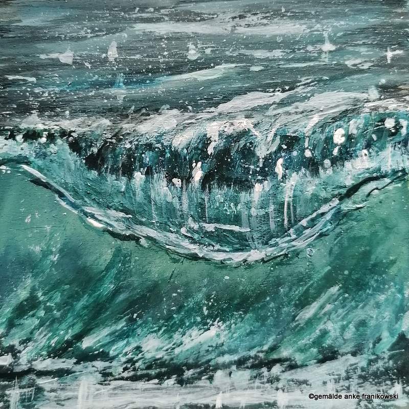 Überschlag Welle, Gemälde kaufen von Anke Franikowski