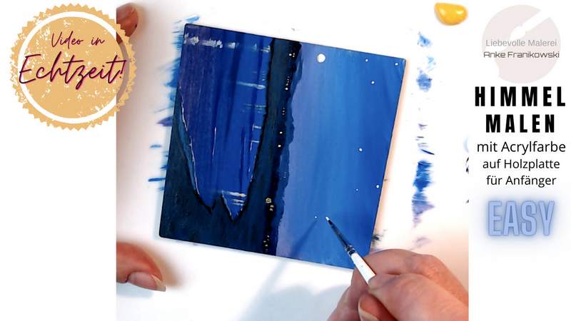 sternenhimmel malen lernen mit acryl, Gemälde Anke Franikowski