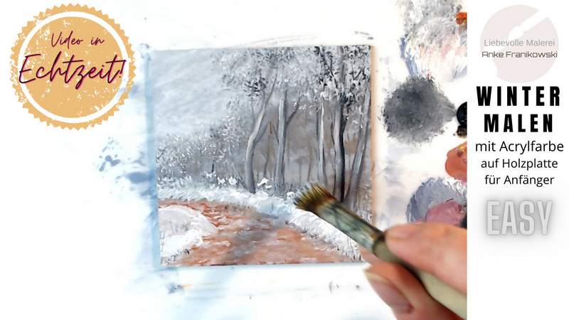 ein winter bild malen lernen mit acryl, Gemälde Anke Franikowski