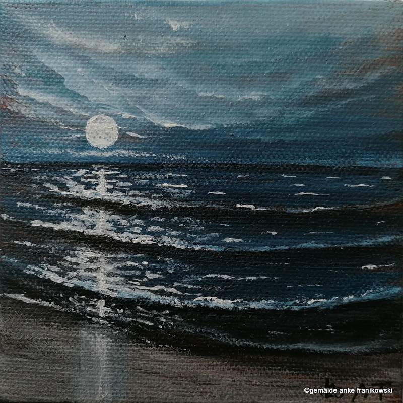 Acrylbild auf Leinwand Mond im Meer, Gemälde kaufen von Anke Franikowski