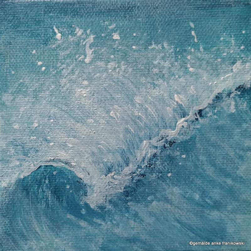 Acrylbild auf Leinwand kleine Welle, Gemälde kaufen von Anke Franikowski